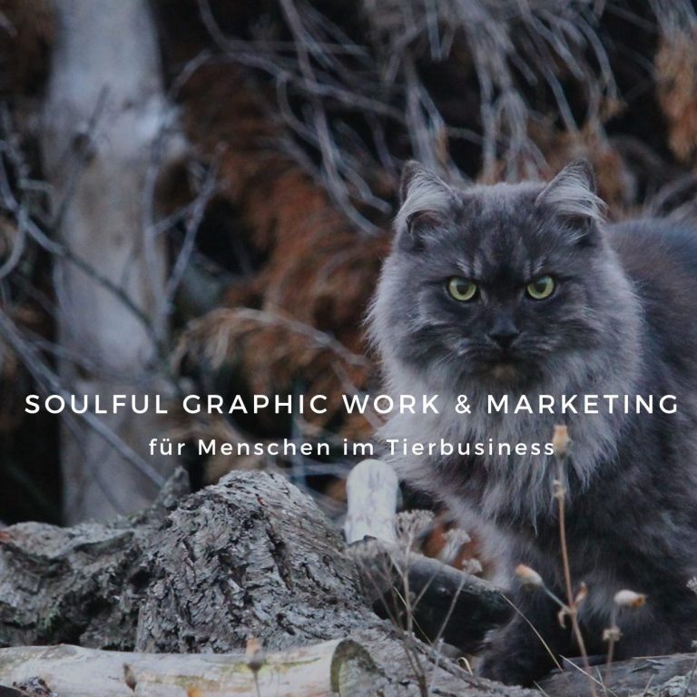 SOULFUL GRAFIKWORK & MARKETING - für Menschen im Tierbusiness